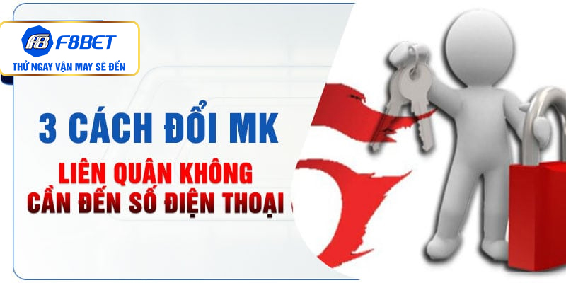 3 cách đổi MK Liên Quân không cần đến số điện thoại
